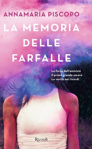 La memoria delle farfalle - Annamaria Piscopo - Libro Rizzoli 2020, Narrativa Ragazzi | Libraccio.it