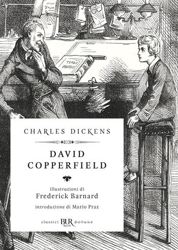 David Copperfield - Charles Dickens - Libro Rizzoli 2020, BUR Classici BUR Deluxe | Libraccio.it