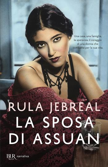 La sposa di Assuan - Rula Jebreal - Libro Rizzoli 2020, BUR Best BUR | Libraccio.it