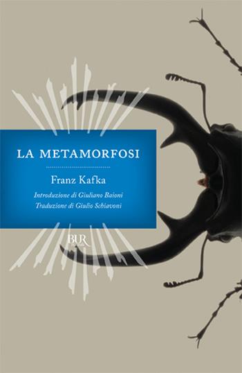 La metamorfosi - Franz Kafka - Libro Rizzoli 1998, BUR Superbur classici | Libraccio.it