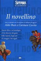 Il novellino - Anonimo - Libro Rizzoli 1999, Superbur classici | Libraccio.it