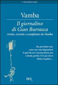 Il giornalino di Gian Burrasca - Vamba - Libro Rizzoli 2000, BUR Superbur classici | Libraccio.it