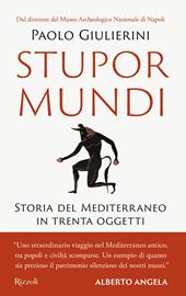 Stupor mundi. Storia del Mediterraneo in trenta oggetti