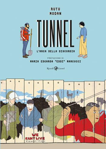 Tunnel. L'arca della discordia - Rutu Modan - Libro Rizzoli Lizard 2021 | Libraccio.it