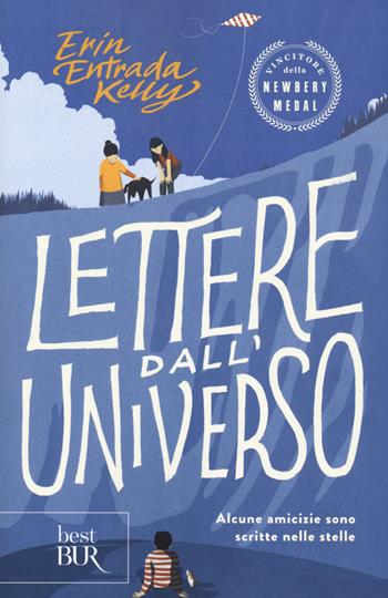 Lettere dall'universo - Erin Entrada Kelly - Libro Rizzoli 2021, BUR Best BUR | Libraccio.it