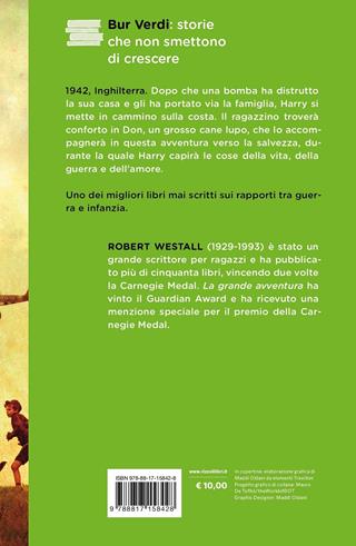 La grande avventura - Robert Westall - Libro Rizzoli 2021, BUR Ragazzi Verdi | Libraccio.it