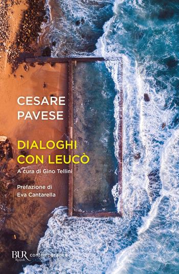 Dialoghi con Leucò - Cesare Pavese - Libro Rizzoli 2021, BUR Contemporanea | Libraccio.it