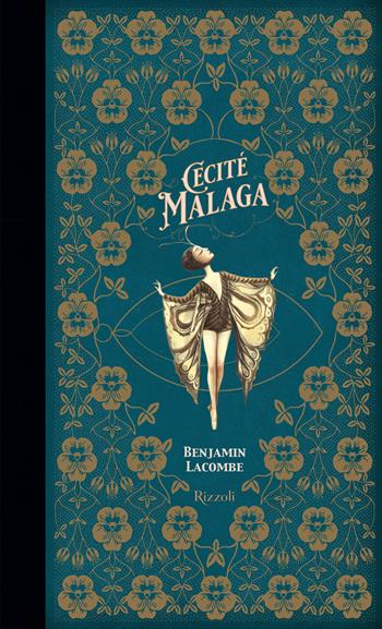Cécité Malaga. Ediz. a colori - Benjamin Lacombe - Libro Rizzoli 2022, Albi illustrati | Libraccio.it