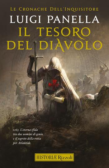 Il tesoro del diavolo - Luigi Panella - Libro Rizzoli 2022, Rizzoli Historiae | Libraccio.it
