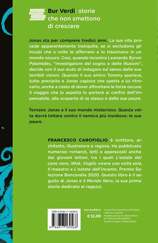 Jonas e il predatore degli incubi - Francesco Carofiglio - Libro Rizzoli 2022, BUR Ragazzi Verdi | Libraccio.it