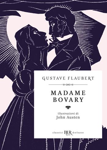 Madame Bovary - Gustave Flaubert - Libro Rizzoli 2022, BUR Classici BUR Deluxe | Libraccio.it