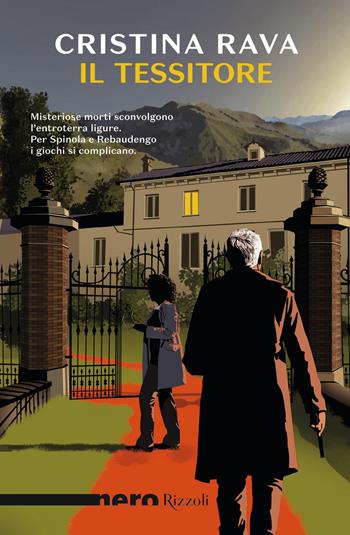 Il tessitore - Cristina Rava - Libro Rizzoli 2022, Nero Rizzoli | Libraccio.it