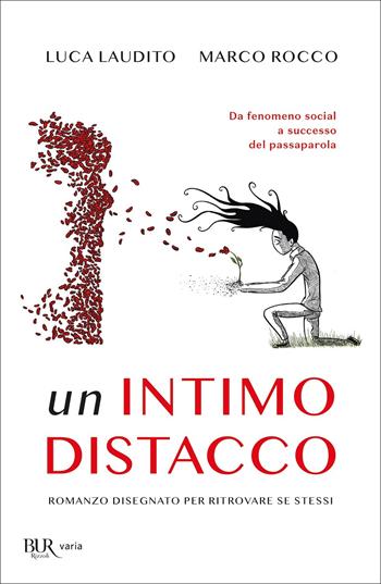 Un intimo distacco - Luca Laudito, Marco Rocco - Libro Rizzoli 2022, BUR Varia | Libraccio.it