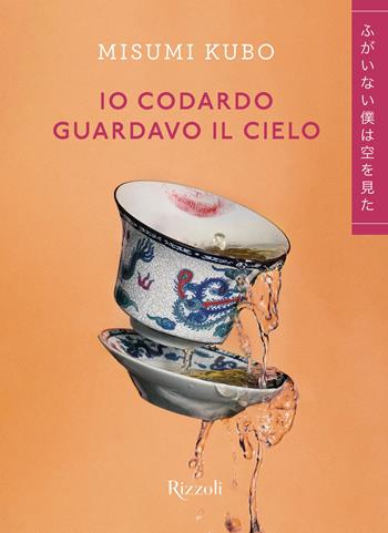 Io codardo guardavo il cielo - Misumi Kubo - Libro Rizzoli 2022, Varia | Libraccio.it