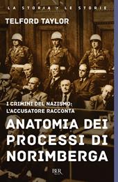 Anatomia dei processi di Norimberga