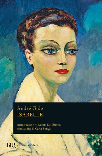 Isabelle - André Gide - Libro Rizzoli 2022, BUR Classici moderni | Libraccio.it