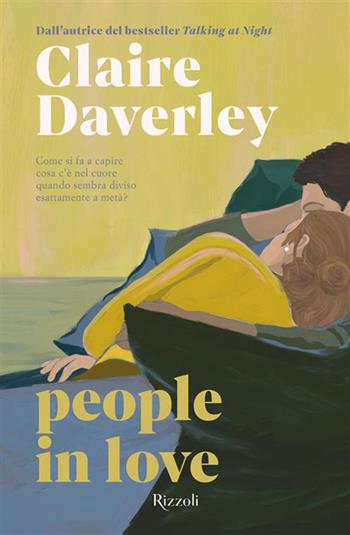 People in love. Ediz. italiana - Claire Daverley - Libro Rizzoli 2026, Argentovivo | Libraccio.it