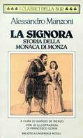 La Signora - Alessandro Manzoni - Libro Rizzoli 1985, BUR | Libraccio.it