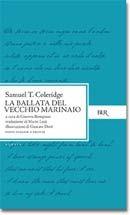 La ballata del vecchio marinaio - Samuel Taylor Coleridge - Libro Rizzoli 1985, BUR Classici | Libraccio.it