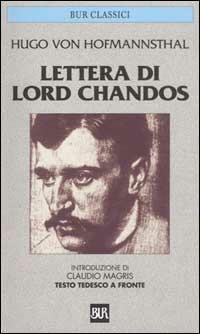 Lettera di Lord Chandos e altri scritti - Hugo von Hofmannsthal - Libro Rizzoli 1985, BUR Classici | Libraccio.it