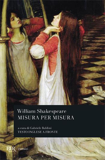 Misura per misura - William Shakespeare - Libro Rizzoli 1988, BUR Teatro | Libraccio.it
