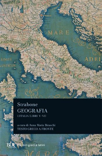 Geografia. L'Italia. Libri 5º-6º - Strabone - Libro Rizzoli 1988, BUR Classici greci e latini | Libraccio.it