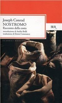 Nostromo - Joseph Conrad - Libro Rizzoli 1989, BUR Classici | Libraccio.it