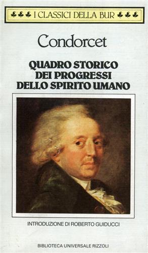 Quadro storico dei progressidello spirito umano  - Libro Rizzoli 2020 | Libraccio.it