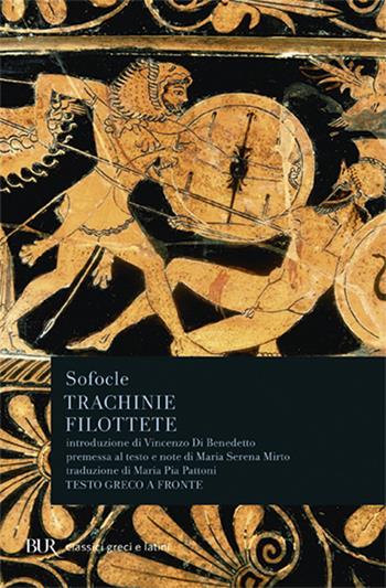 Trachinie-Filottete - Sofocle - Libro Rizzoli 1990, BUR Classici greci e latini | Libraccio.it
