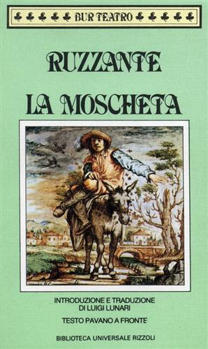 La Moscheta - Ruzante - Libro Rizzoli 2020 | Libraccio.it