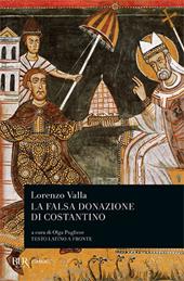 La falsa donazione di Costantino. Testo latino a fronte