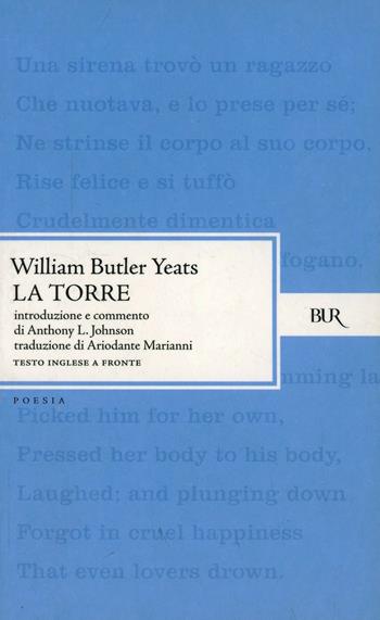 La torre - William Butler Yeats - Libro Rizzoli 1995, BUR Classici | Libraccio.it