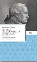 Critica della capacità di giudizio - Immanuel Kant - Libro Rizzoli 1995, BUR Classici | Libraccio.it