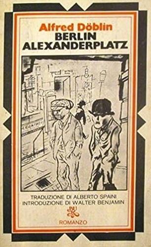 Berlin Alexanderplatz - Alfred Döblin - Libro Rizzoli 1995, BUR | Libraccio.it