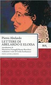 Lettere di Abelardo e Eloisa. Testo latino a fronte