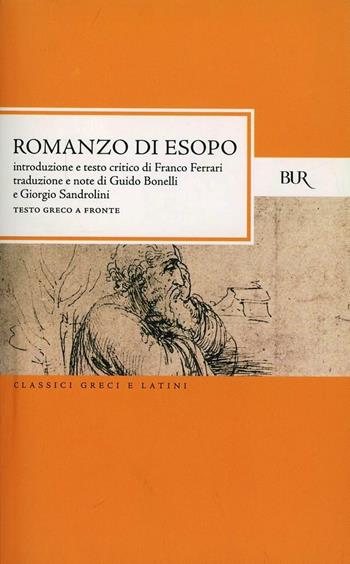 Vita di Esopo - Anonimo - Libro Rizzoli 1997, BUR Classici greci e latini | Libraccio.it