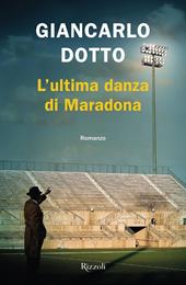 L'ultima danza di Maradona