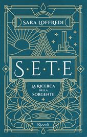 Sete. La ricerca della sorgente