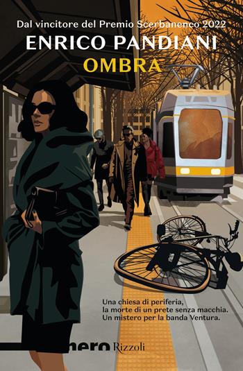 Ombra - Enrico Pandiani - Libro Rizzoli 2023, Nero Rizzoli | Libraccio.it