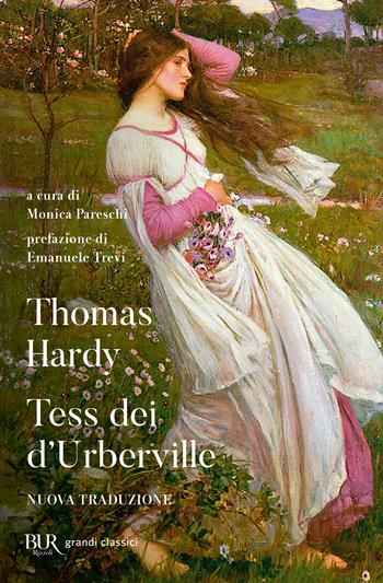 Tess dei D'Urberville - Thomas Hardy - Libro Rizzoli 2023, BUR Grandi classici | Libraccio.it