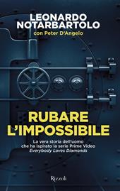 Rubare l'impossibile