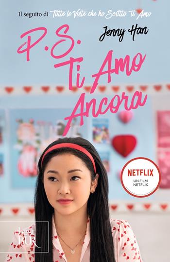 P.S. Ti amo ancora - Jenny Han - Libro Rizzoli 2022, BUR Best BUR | Libraccio.it