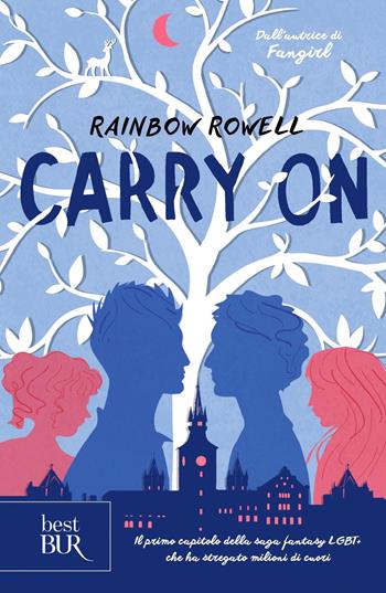 Carry on - Rainbow Rowell - Libro Rizzoli 2023, BUR Best BUR | Libraccio.it