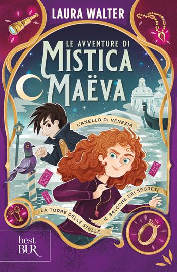 Le avventure di Mistica Maëva (bind up) - Laura Walter - Libro Rizzoli 2023, BUR Best BUR | Libraccio.it
