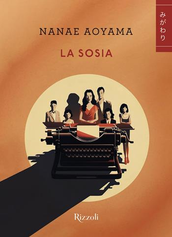La sosia - Nanae Aoyama - Libro Rizzoli 2024, Varia | Libraccio.it