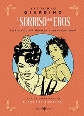 Il sorriso dell'eros. Little Ego, Eva Miranda e altre seduzioni