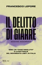 Il delitto di Giarre. 1980: un «caso insoluto» e le battaglie del movimento LGBT+ in Italia