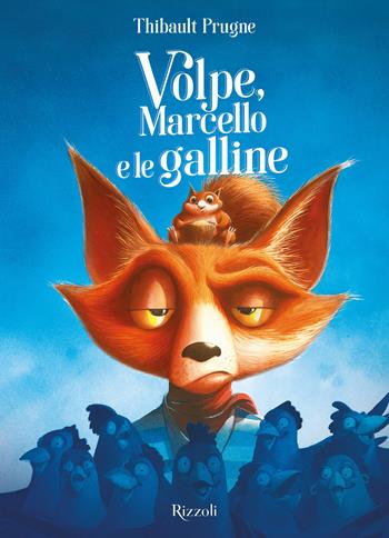 Volpe e piccolo George. Ediz. illustrata - Prugne Thibault - Libro Rizzoli 2024, Albi illustrati | Libraccio.it