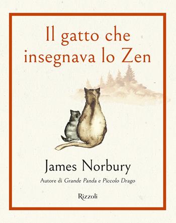 Il gatto che insegnava lo Zen - James Norbury - Libro Rizzoli 2024, Narrativa Ragazzi | Libraccio.it