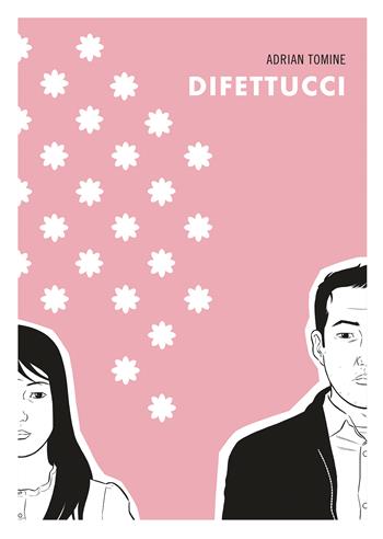 Difettucci - Adrian Tomine - Libro Rizzoli Lizard 2024 | Libraccio.it